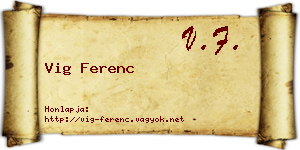 Vig Ferenc névjegykártya